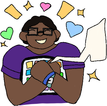a fat person with brown skin and dark hair holding an AAC device (vague details only - could be low tech or high tech) to their chest and beaming. they are wearing glasses, a purple T-shirt, and two bracelets, one of which is a medical alert bracelet. Around them are hearts and sparkles.